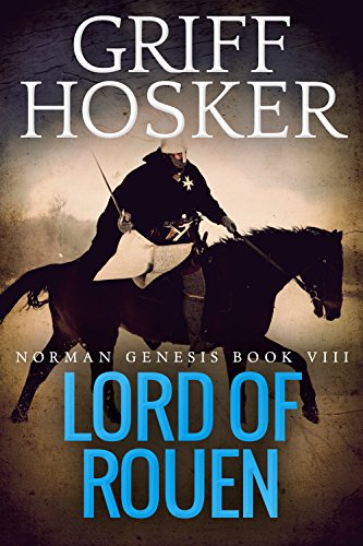 Book Cover Lord of Rouen (Norman Genesis Book 8)