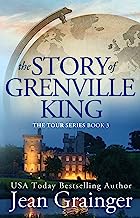 Book Cover The Story of Grenville King: A feel-good Irish summer read. (The Tour Series Book 3)