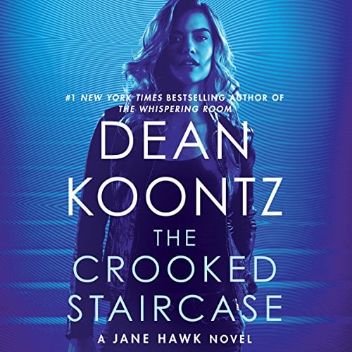 Book Cover The Crooked Staircase: A Jane Hawk Novel (Jane Hawk, Book 3)
