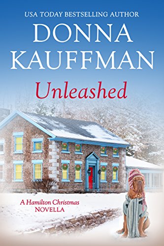 Book Cover Unleashed (A Hamilton Christmas Novella Book 1)