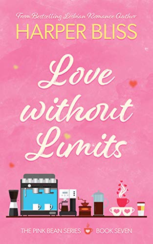 Book Cover Love Without Limits (Pink Bean Series Book 7)
