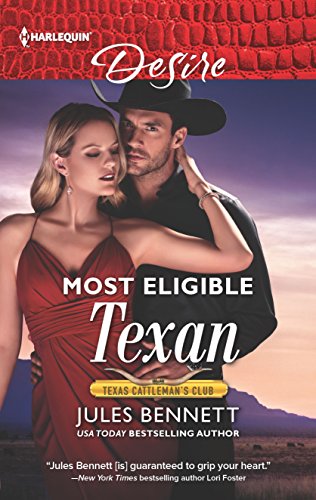 Book Cover Most Eligible Texan (Texas Cattleman's Club: Bachelor Auction Book 2)