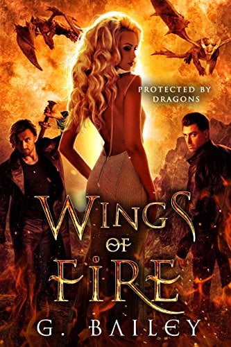 Book Cover Wings of Fire: A Reverse Harem Paranormal Romance. (Protected by Dragons Book 2)