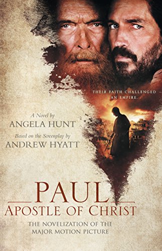 Book Cover Paul, Apostle of Christ: The Novelization of the Major Motion Picture