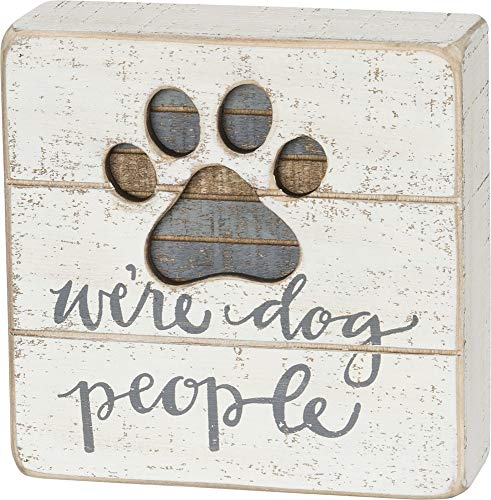 Book Cover Primitives by Kathy Hand-Lettered Slat Box Sign, We're Dog People
