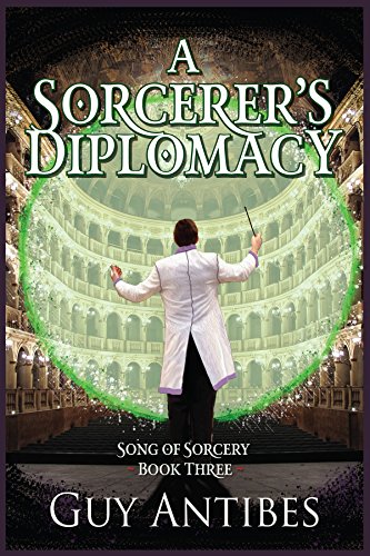 Book Cover A Sorcerer's Diplomacy (Song of Sorcery Book 3)