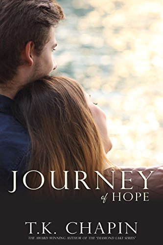 Book Cover Journey Of Hope: A Contemporary Christian Romance (Journey Of Love Book 2)