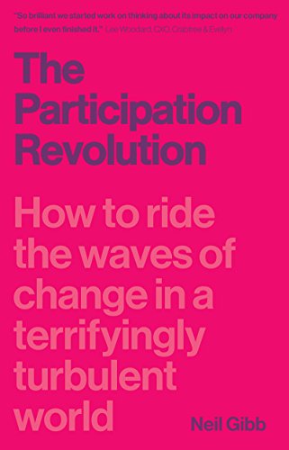 Book Cover The Participation Revolution: How to Ride the Waves of Change in a Terrifyingly Turbulent World