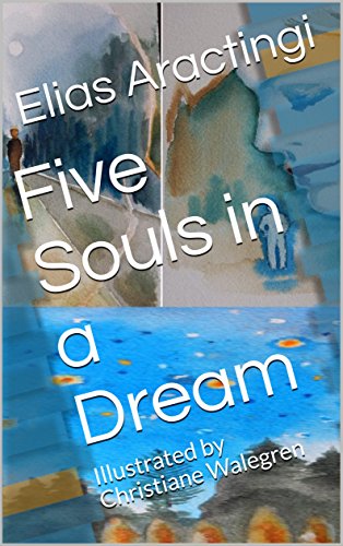 Book Cover Five Souls in a Dream: Illustrated by Christiane Walegren