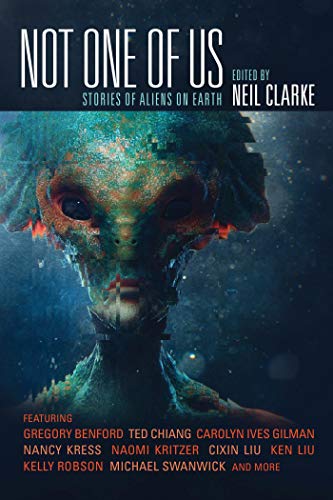 Book Cover Not One of Us: Stories of Aliens on Earth