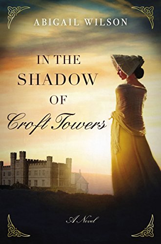 Book Cover In the Shadow of Croft Towers