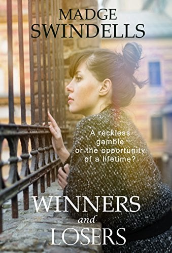 Book Cover Winners and Losers: An against-the-odds tale of love, courage and determination
