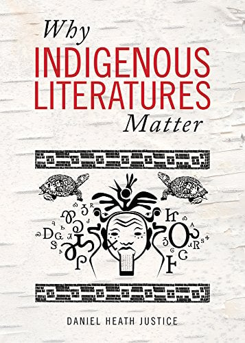 Book Cover Why Indigenous Literatures Matter (Indigenous Studies)