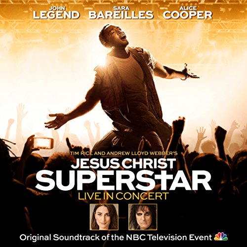 Book Cover Jesus Christ Superstar Live In Concert (Original Soundtrack Of The Nbc Television Event)
