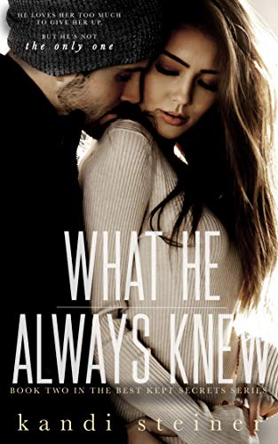 Book Cover What He Always Knew (Best Kept Secrets Book 2)