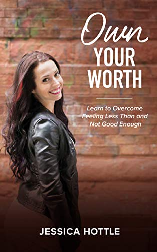 Book Cover Own Your Worth: Discovering the Truth in the Midst of Lies