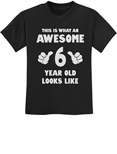 Book Cover TeeStars - This is What an Awesome 6 Year Old Looks Like Youth Kids T-Shirt