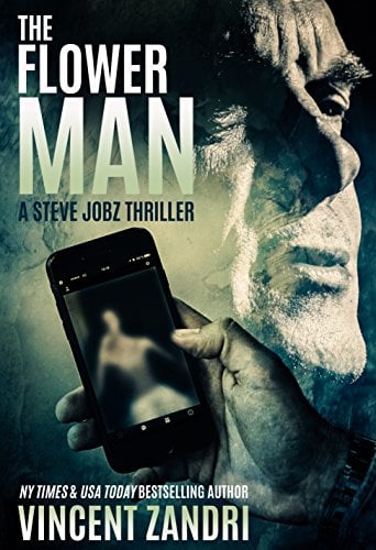 Book Cover The Flower Man: A Steve Jobz Gripping Detective Mystery (A Steve Jobz Thriller Book 2)