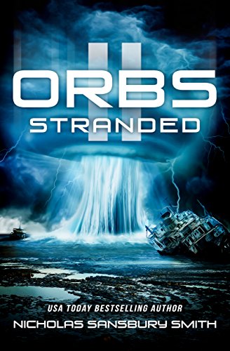 Book Cover Orbs II: Stranded (A Post Apocalyptic Science Fiction Survival Thriller)