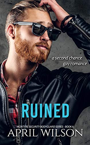 Book Cover Ruined: (McIntyre Security Bodyguard Series - Book 6)