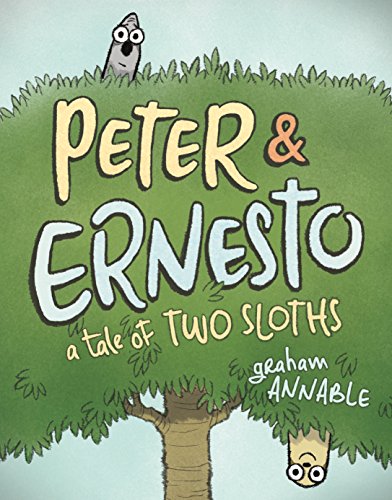 Book Cover Peter & Ernesto: A Tale of Two Sloths