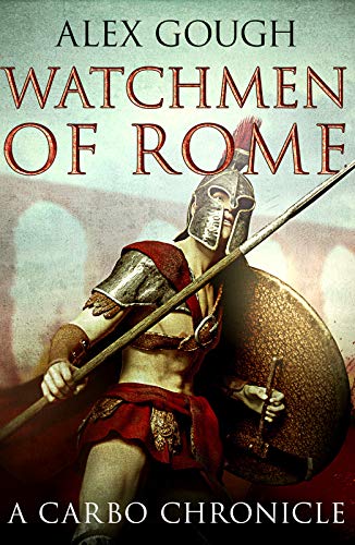 Book Cover Watchmen Of Rome (Carbo of Rome Book 1)