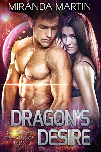 Book Cover Dragon's Desire: A SciFi Alien Romance (Red Planet Dragons of Tajss Book 8)