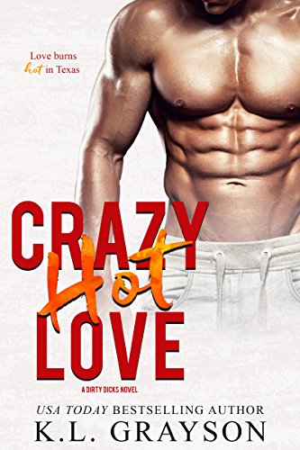 Book Cover Crazy, Hot Love (Crazy Love Series Book 2)