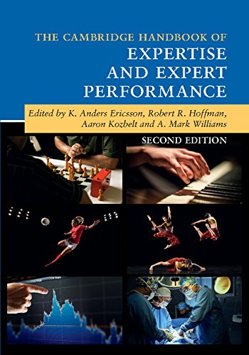 Book Cover The Cambridge Handbook of Expertise and Expert Performance (Cambridge Handbooks in Psychology)
