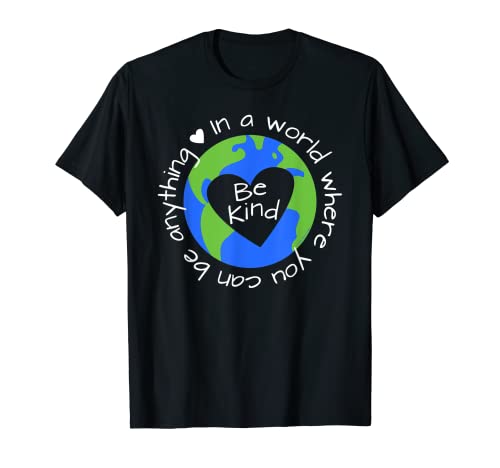 Book Cover Be Anything - Be Kind T-shirt - World Anti-Bullying Lesson