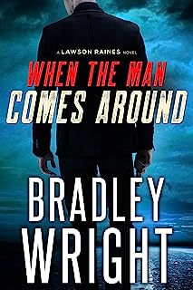 Book Cover When the Man Comes Around: A Gripping Crime Thriller (Lawson Raines Book 1)
