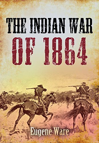 Book Cover The Indian War of 1864