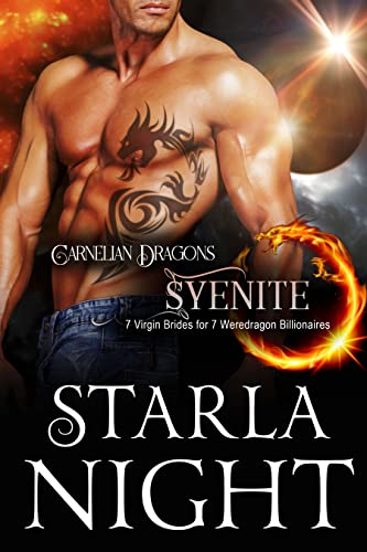 Book Cover Carnelian Dragons - Syenite: A Dragon Shifter Romance Novella (7 Virgin Brides for 7 Weredragon Billionaires)