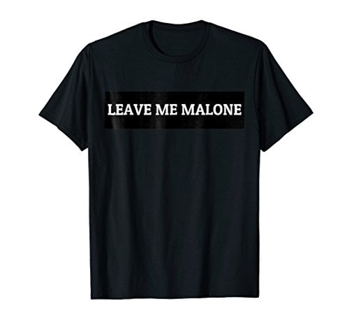 Book Cover Leave Me Malone Funny Meme Shirt