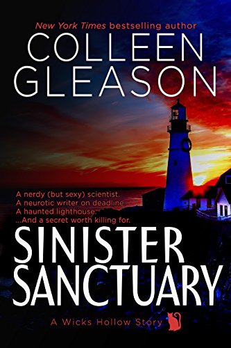 Book Cover Sinister Sanctuary: A Ghost Story Romance & Mystery (Wicks Hollow Book 4)