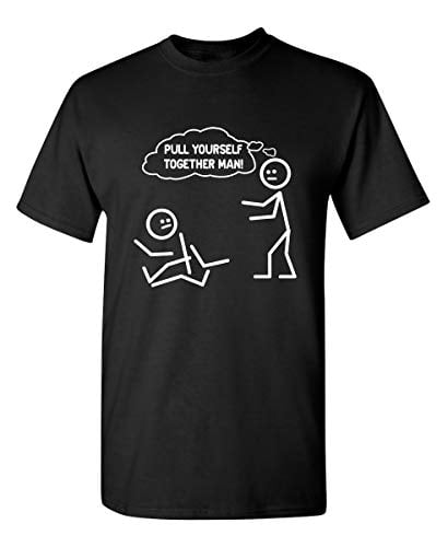 Book Cover Pull Yourself Together Man Adult Humor Graphic Novelty Sarcastic Funny T Shirt