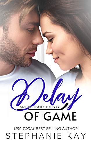 Book Cover Delay of Game (San Francisco Strikers Book 3)