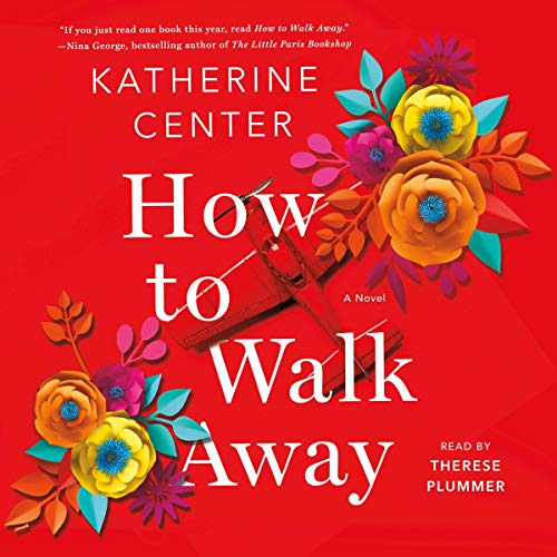 Book Cover How to Walk Away: A Novel