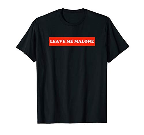 Book Cover Leave me Malone Shirt Women and Men