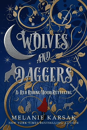 Book Cover Wolves and Daggers: A Red Riding Hood Retelling (The Red Cape Society Book 1)