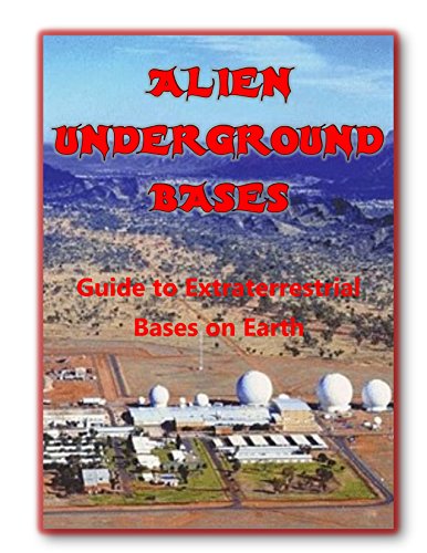 Book Cover Alien Underground Bases: Extraterrestrial Bases on Earth (Blue Planet Project)