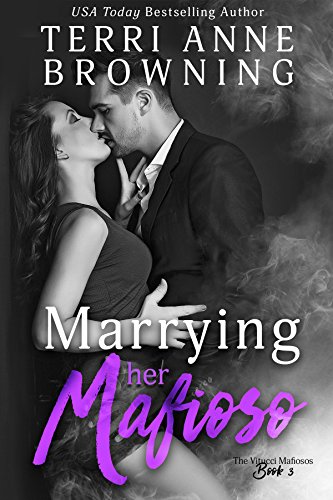 Book Cover Marrying Her Mafioso (The Vitucci Mafiosos Book 3)