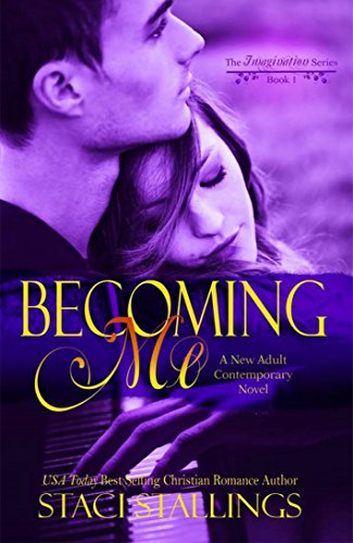 Book Cover Becoming Me: A New Adult Contemporary Novel (The Imagination Series Book 1)