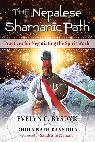 Book Cover The Nepalese Shamanic Path: Practices for Negotiating the Spirit World
