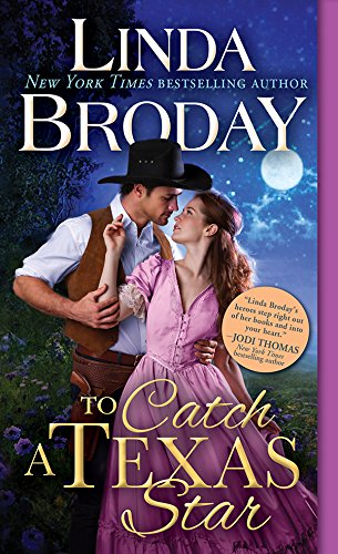 Book Cover To Catch a Texas Star (Texas Heroes Book 3)