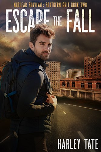 Book Cover Escape the Fall (Nuclear Survival: Southern Grit Book 2)