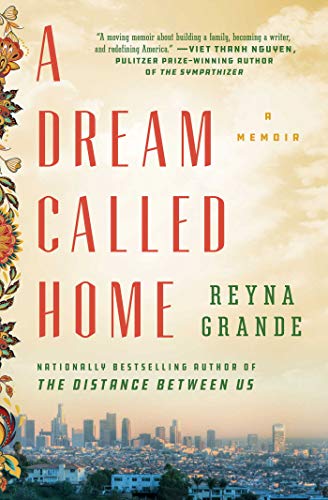 Book Cover A Dream Called Home: A Memoir