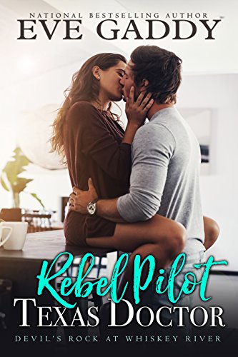 Book Cover Rebel Pilot, Texas Doctor (Devil's Rock at Whiskey River Book 1)