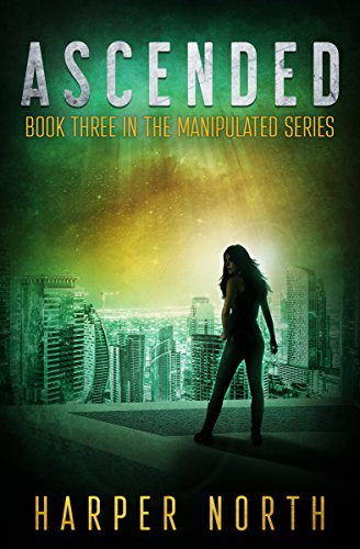 Book Cover Ascended: Book Three in the Manipulated Series