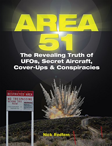 Book Cover Area 51: The Revealing Truth of UFOs, Secret Aircraft, Cover-Ups & Conspiracies